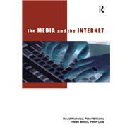 The Media and the Internet
