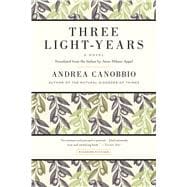 Three Light-Years A Novel