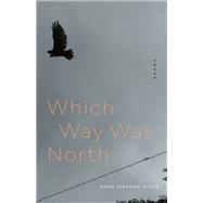 Which Way Was North
