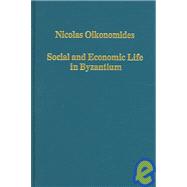Social And Economic Life In Byzantium