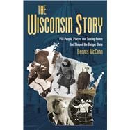 The Wisconsin Story