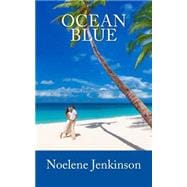 Ocean Blue : An Australian Tropical Romance