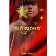 L'ombre Du Versant Oriental. Loan