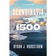 Scandinavia since 1500 book cover, ISBN 9781517909314