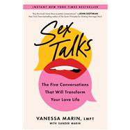 Sex Talks The Five Conversations That Will Transform Your Love Life