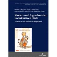 Kinder- und Jugendmedien im inklusiven Blick