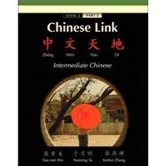 Chinese Link Zhongwen Tiandi, Intermediate Chinese, Level 2/Part 2