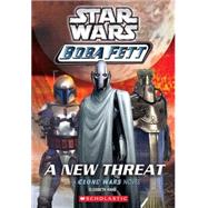 Star Wars: Boba Fett #5: A New Threat Boba Fett #5