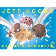 Jeff Koons : EasyFun-Ethereal