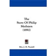 The Story of Philip Methuen