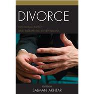 Divorce Emotional Impact and Therapeutic Interventions