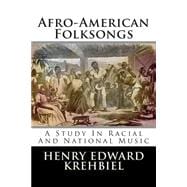 Afro-american Folksongs