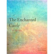 The Enchanted Castle