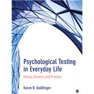 Psychological Testing in Everyday Life,9781483319315