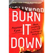 Burn It Down