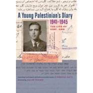 A Young Palestinian's Diary, 1941-1945
