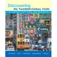 Discovering the Twentieth-Century World A Look at the Evidence