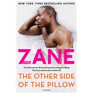 Zane's The Other Side of the Pillow A Novel