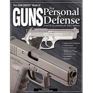 Gun Digest Book of Guns for Personal Defense