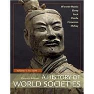 A History of World Societies, Volume 1 To 1600
