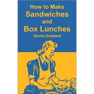How to Make Sandwiches and Box Lunches