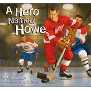 A Hero Named Howe