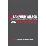 The Lanford Wilson New American Play Festival 2022: The Short Plays