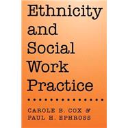 Ethnicity and Social Work Practice