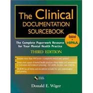 The Clinical Documentation Sourcebook: The Complete Paperwork Resource for Your Mental Health Practice, 3rd Edition