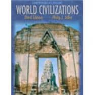 World Civilizations Comprehensive Volume (Chapters 1-58, Non-InfoTrac Version)