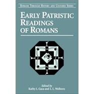 Early Patristic Readings of Romans