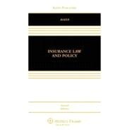 Insurance Law and Policy: Cases, Materials, and Problems