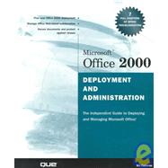 Microsoft Office 2000 Deployment and Administration