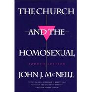 The Church and the Homosexual Fourth Edition