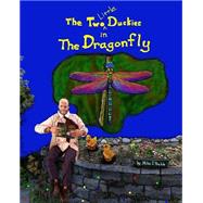 The Two Little Duckies in the Dragonfly