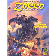 Zorro: the Masters Editon : A Novel from 1947: a Task for Zorro