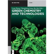 Green Chemistry and Technologies