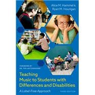 Teaching Music to Students with Differences and Disabilities A Label-Free Approach