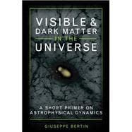 Visible and Dark Matter in the Universe