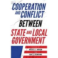 Cooperation and Conflict Between State and Local Government