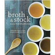 Broth and Stock from the Nourished Kitchen