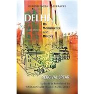 Delhi Its Monuments and History