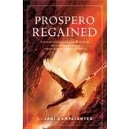 Prospero Regained Prospero's Daughter, Book III