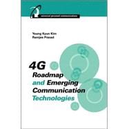 4G Roadmap and Emerging Communication Technologies