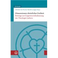 Dimensionen Christlicher Freiheit