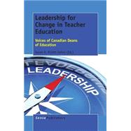 Leadership for Change in Teacher Education