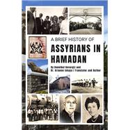 A Brief History of Assyrians in Hamadan