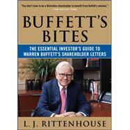 Buffett's Bites : The Essential Investor's Guide to Warren Buffett's Shareholder Letters