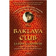 The Baklava Club A Novel