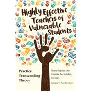 Highly Effective Teachers of Vulnerable Students